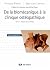 De la biomécanique à la clinique ostéopathique by Philippe Bihouix