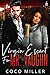 Virgin Escort for Mr. Vaughn by Coco Miller