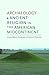 Archaeology and Ancient Rel...