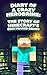 Minecraft Presents: Diary o...