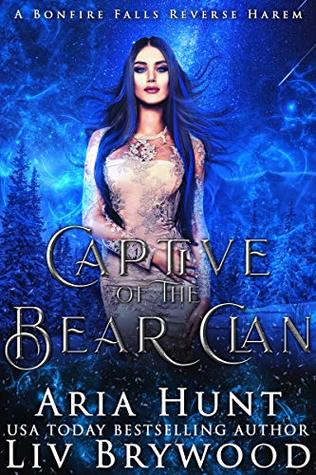 Captive of the Bear Clan (Bonfire Falls, #1)