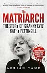 The Matriarch: Th...