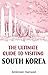 The Ultimate Guide to Visiting South Korea by Ambreen Hameed