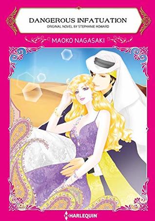 Dangerous Infatuation (Kindle Edition)