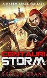 Centauri Storm (Centauri Bliss #5) Centauri Storm (Centauri Bliss #5)