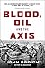 Blood, Oil and the Axis: The Allied Resistance Against a Fascist State in Iraq and the Levant, 1941