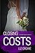 Closing Costs (Stewart Realty Book 3)