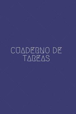 Cuaderno de Tareas: Libreta O Cuaderno To-Do List - 110 P�ginas Para Apuntar Tus Tareas - Mejora Tu Eficiencia Y Productividad