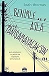 Benimle Asla Tanışamayacaksın by Leah Thomas