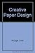 Creative Paper Design