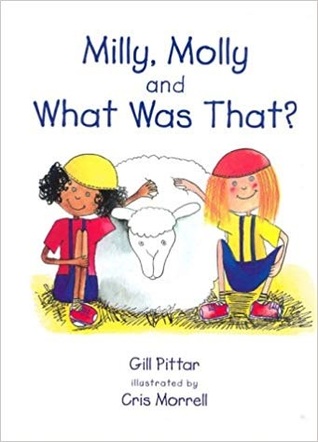 Milly, Molly and What Was That? (Hardcover)