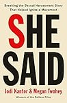 She Said by Jodi Kantor