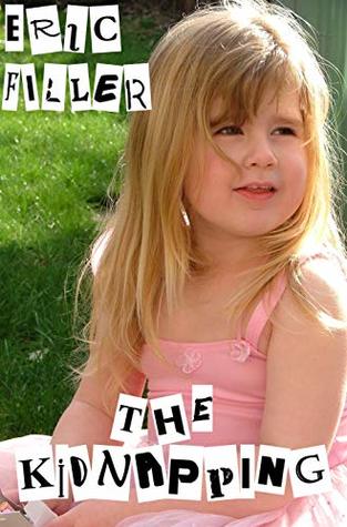 The Kidnapping (Kindle Edition)