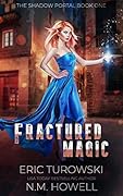 Fractured Magic