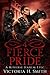 Fierce Pride: Episode Four