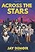 Across the Stars (Across th...