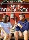 Faking Delinquency