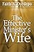 THE EFFECTIVE MINISTER'S WIFE