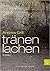 Tränenlachen by Andrea Grill