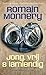 Jong, vrij en lamlendig (Dutch Edition)