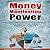Money Manifesting Power by Veronica Bond