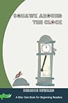 Squawk Around the Clock (Bite-Size Books for Beginning Readers)