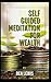 Powerful Self Guided Meditation for Wealth: Program your mind to attract riches into your life!