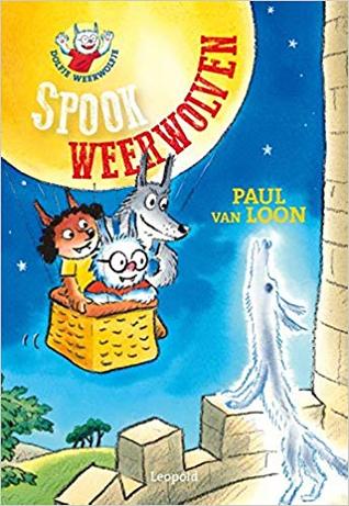 Spookweerwolven (Dolfje Weerwolfje, #20)