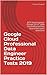 Google Cloud Professional Data Engineer Practice Tests 2019 by Chandra Prakash