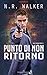 Punto di non ritorno (Turning Point #1)