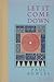 Let It Come Down by Paul Bowles