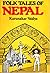 Folk Tales of Nepal by Karunakar Vaidya