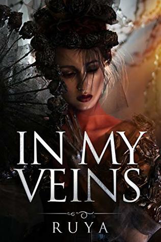 In My Veins (Kindle Edition)