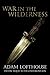 War in the Wilderness (Path of Nemesis #2)