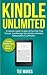 Kindle Unlimited: A Concise...