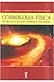 Cosmologia Física by J.E. Horvath