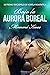Bajo la aurora boreal