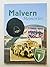Malvern Memories