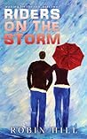 Riders on the Storm (Waiting for the Sun, #2) Riders on the Storm (Waiting for the Sun, #2)
