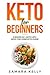 Keto for Beginners: 2 books...
