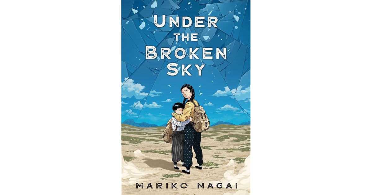 Under the Broken Sky by Mariko Nagai