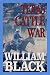 Texas Cattle War by William        Black