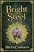 Bright Steel (Masters & Mages, #3)