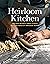 Heirloom Kitchen: Heritage ...