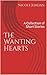 The Wanting Hearts by Nicole  Jordan