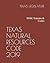 Texas Natural Resources Code 2019 by Texas Legislature