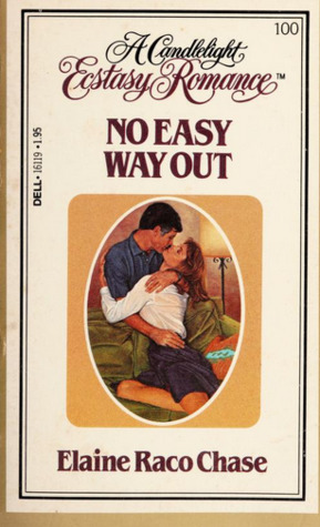 No Easy Way Out By Elaine Raco Chase No Easy Way Out By Elaine Raco Chase