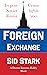 Foreign Exchange: A Doctor ...