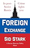 Foreign Exchange: A Doctor Rowena Halley Short (#0.5)