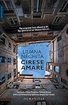 Cireşe amare by Liliana Nechita